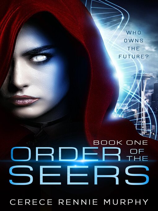 Title details for Order of the Seers by Cerece Rennie Murphy - Wait list